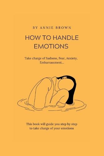 How to Handle Emotions