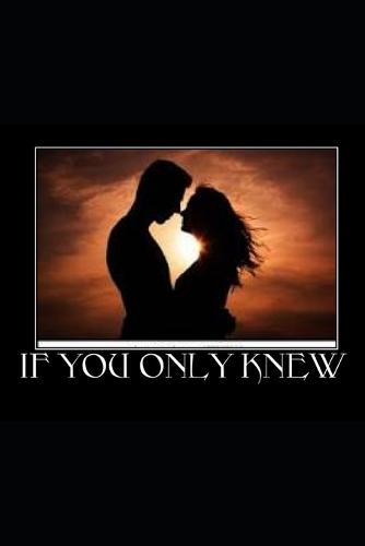 If You Only Knew (Explicit Version)