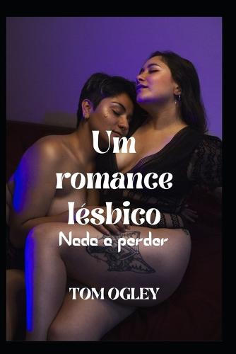 Um romance lesbico