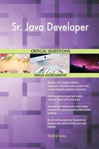 Sr. Java Developer Critical Questions Skills Assessment