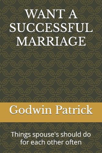 Want a Successful Marriage