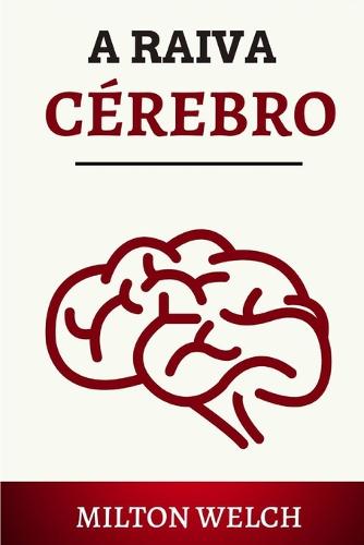 O Cerebro Irritado