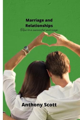 Marriage and Relationships