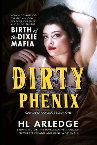 Dirty Phenix