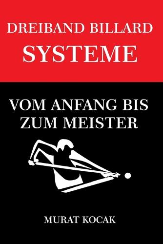 Dreiband Billard Systeme
