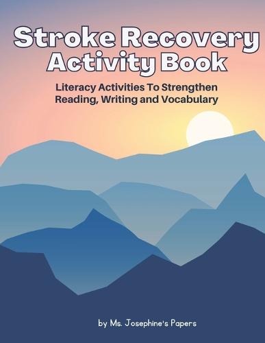 Stroke Recovery Activity Book