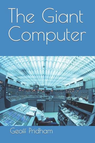 The Giant Computer