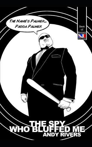 The Spy Who Bluffed Me!