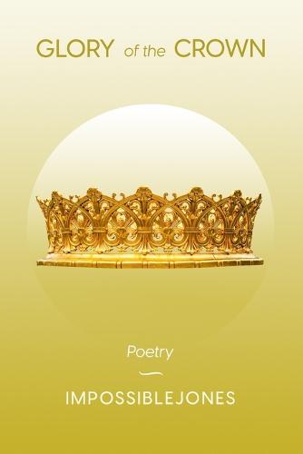 Glory of the Crown