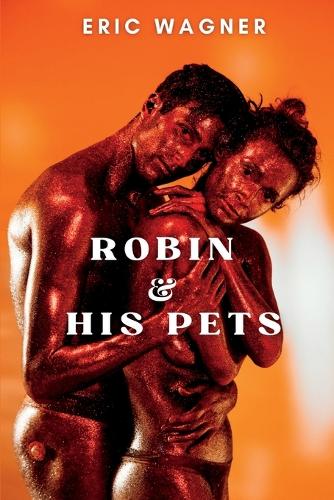 Robin and His Pets