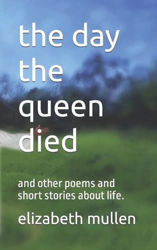 The day the queen died
