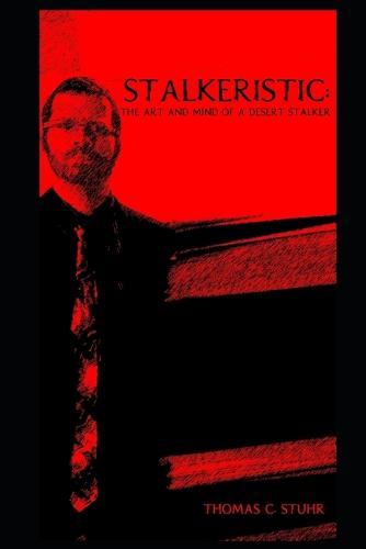 Stalkeristic