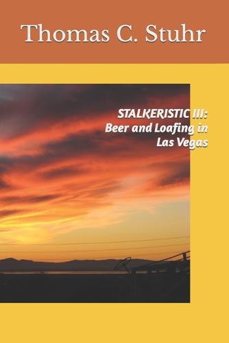 Stalkeristic III