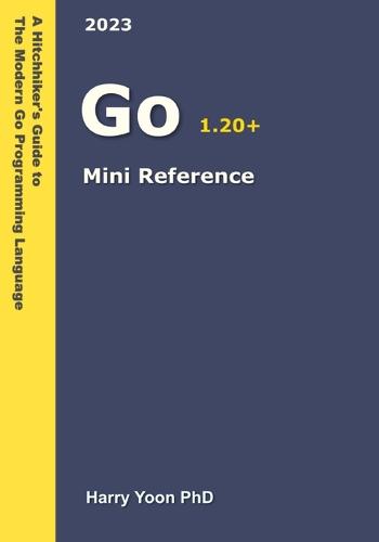 Go Mini Reference
