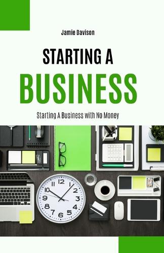 Starting A Business with No Money