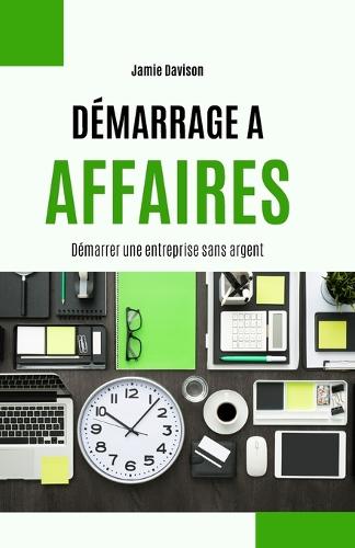 Demarrer une entreprise sans argent