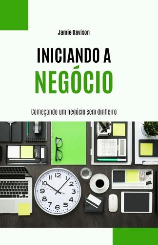 Comecando um negocio sem dinheiro