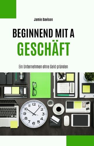 Ein Unternehmen ohne Geld grunden
