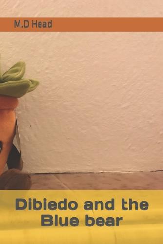 Dibiedo and the Blue bear