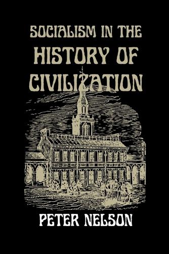 Socialism in the History of Civilization