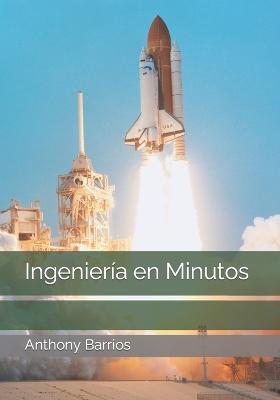 Ingeniería en Minutos