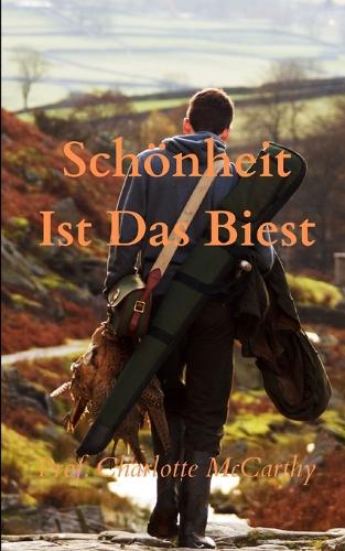 Schoenheit ist das Biest