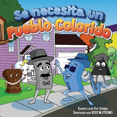 Se Necesita un Pueblo Colorido