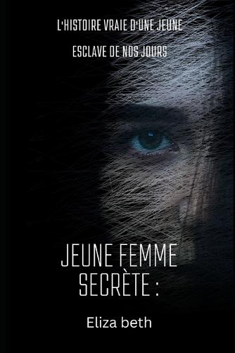 Jeune femme secrete