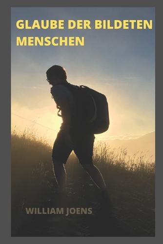 Glaube Der Bildeten Menschen