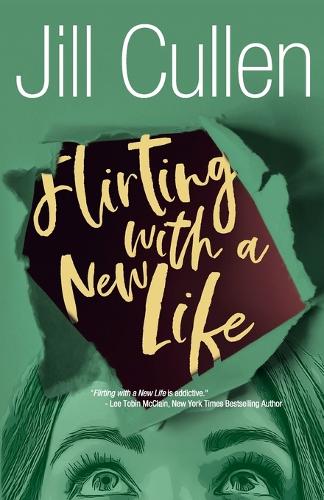 Flirting with a New Life