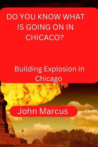 Do You Know What Is Going on in Ghicaco?