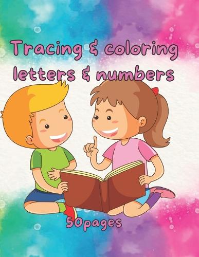 Tracing and coloring letters and numbers