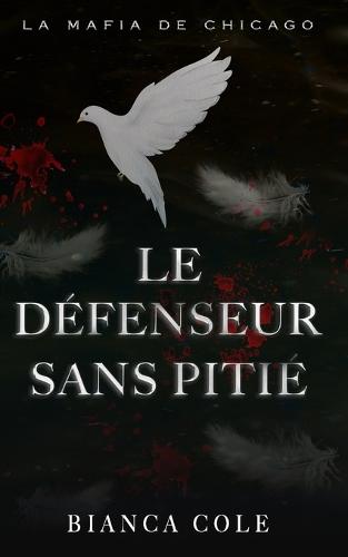 Le Défenseur Sans Pitié