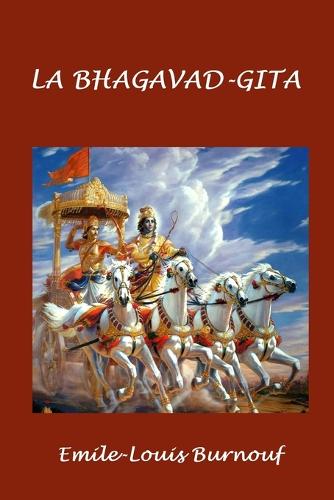 La Bhagavad-Gîtâ