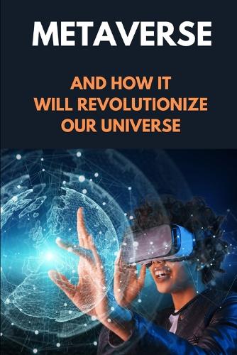 The Metaverse Guide For Beginners