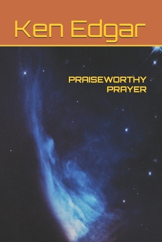 Praiseworthy Prayer