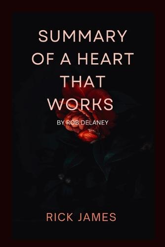 A Heart That Works