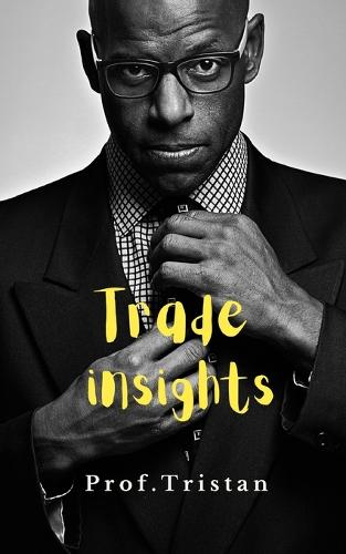 Trade insights