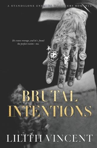 Brutal Intentions