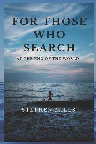 For Those Who Search
