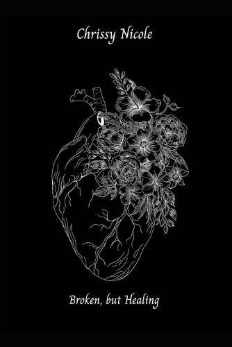 Broken But Healing