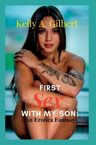 First Sex With My Son
