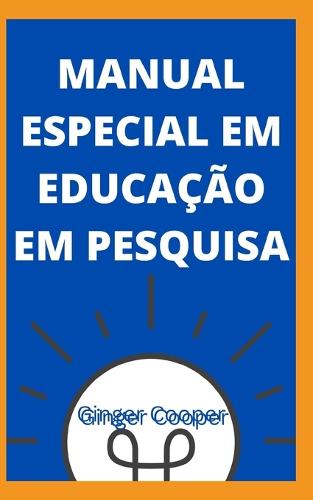 Manual Especial Em Educacao Em Pesquisa
