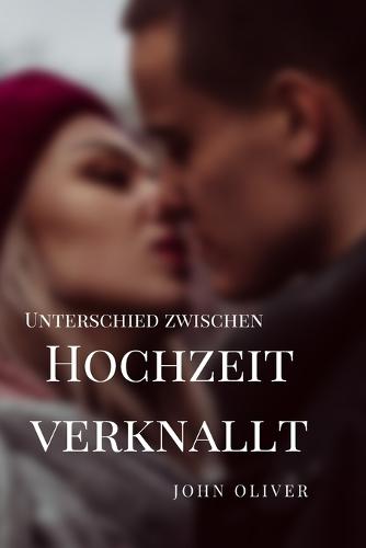 Hochzeit verknallt