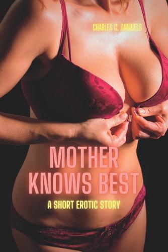 Mother Knows Best
