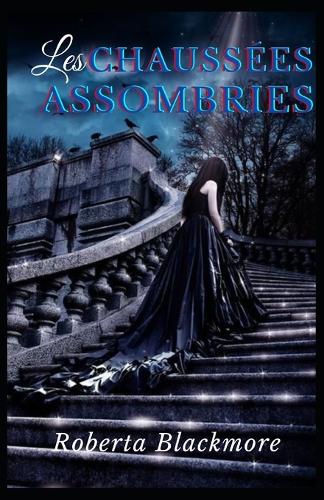 Les chaussees assombries