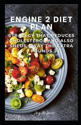 Engine 2 Diet Plan