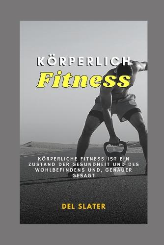 koerperliche Fitness