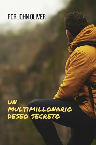 Un multimillonario deseo secreto