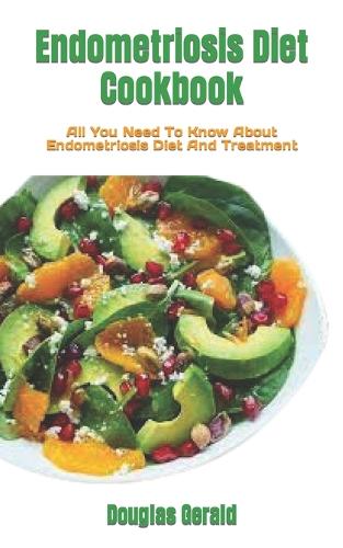 Endometriosis Diet Cookbook